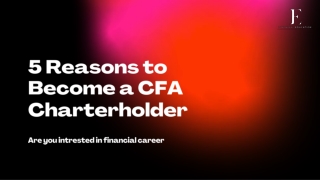 5 Reasons to Become a CFA  Charterholder