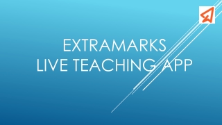 Extramarks Teachers App for Live Teaching