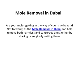 Mole Removal in Dubai