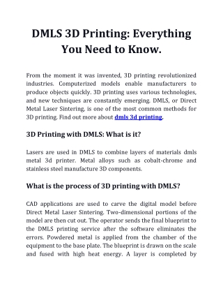 DMLS 3D Printing Everything You Need to Know.