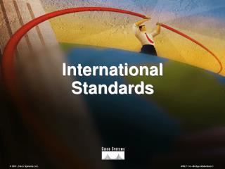 International Standards