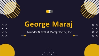 George Maraj - A Transformational Leader From New York