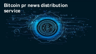 Bitcoin pr news distribution service