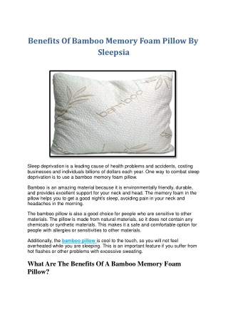 Benefits Of Bamboo Memory Foam Pillow By Sleepsia