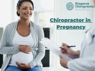 Chiropractor In Pregnancy - Benefits Of Taking Chiropractor Care During Pregnancy