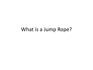 What is a Jump Rope