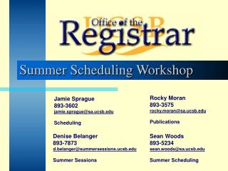 Summer Scheduling Workshop