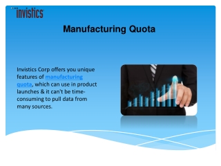 Manufacturing Quota