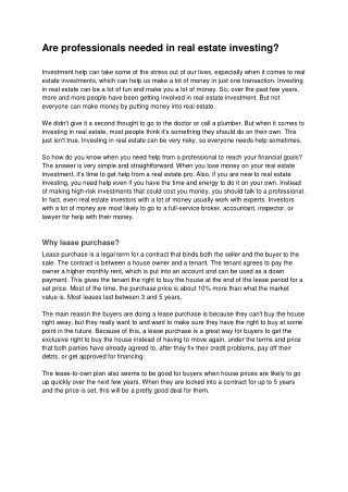 Are professionals needed in real estate investing