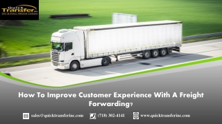 How To Improve Customer Experience With A Freight Forwarding