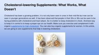 Cholesterol-lowering Supplements_ What Works, What Doesn't