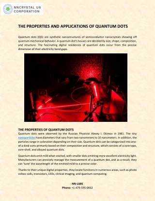 The Properties and Applications of Quantum Dots