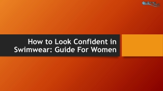 How to Look Confident in Swimwear: Guide For Women