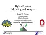 Hybrid Systems: Modeling and Analysis