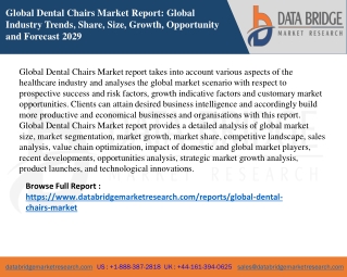 Global Dental Chairs Market Growth, Strategic Analysis, Future Scenarios of Fore
