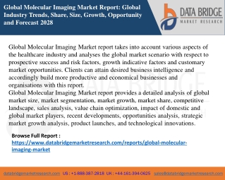 Global Molecular Imaging Market Size, Scope, & Booming Growth 2021-2028 Forecast