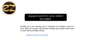 singapore pool live score online | EZ12BET