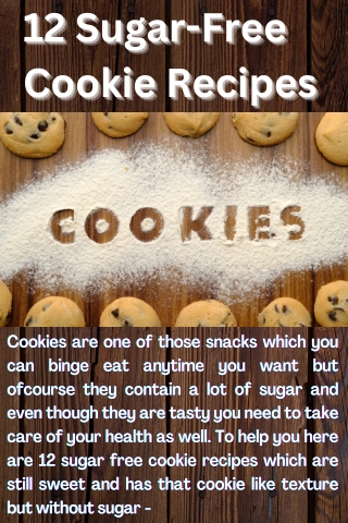 12 Sugar-Free Cookie Recipes Mohit Bansal Chandigarh