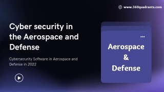 Cybersecurity Software in Aerospace and Defense