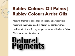 Rublev Colours Oil Paints | Rublev Colours Artist Oils
