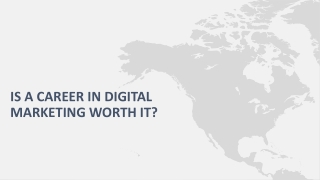 Is A Career In Digital Marketing Worth It