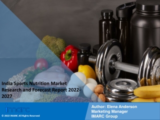 India Sports Nutrition Market PDF: Report, Share, Size, Trends, Forecast by 2027