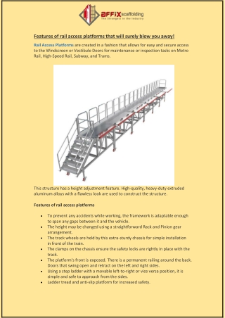 Features of rail access platforms that will surely blow you away!