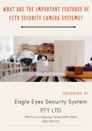 What Are The Important Features Of CCTV Security Camera Systems?