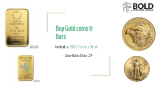 Buy Gold Coins & Bars | BOLD Precious Metals