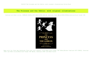 [Pdf]$$ The Princess and the Goblin with original illustrations Online Book