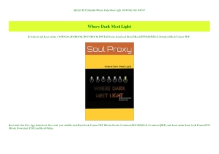 [READ PDF] Kindle Where Dark Meet Light DOWNLOAD @PDF