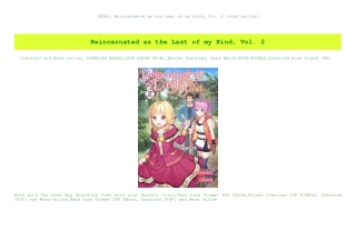 [READ] Reincarnated as the Last of my Kind  Vol. 2 {read online}