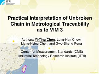 Practical Interpretation of Unbroken Chain in Metrological Traceability as to VIM 3