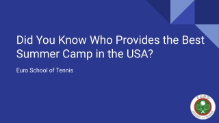 Did You Know Who Provides the Best Summer Camp in the USA