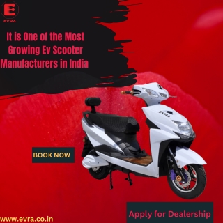 It is One of the Most Growing Ev Scooter Manufacturers in India