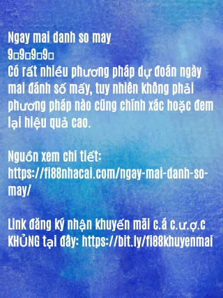 Ngay mai danh so may