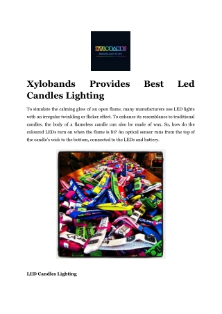 Xylobands Provides Best Led Candles Lighting