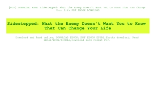 [PDF] DOWNLOAD READ Sidestepped What the Enemy Doesn't Want You to Know That Can Change Your Life PDF EBOOK DOWNLOAD
