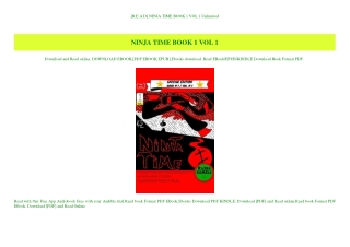 [R.E.A.D] NINJA TIME BOOK 1 VOL 1 Unlimited