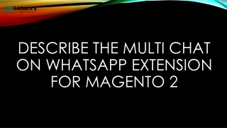 Multi Chat Magento 2 Extension