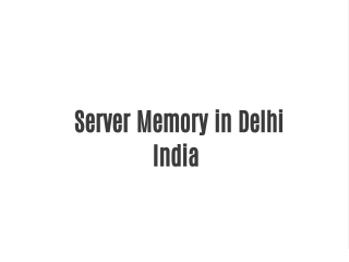 Server Memory in Delhi near me India