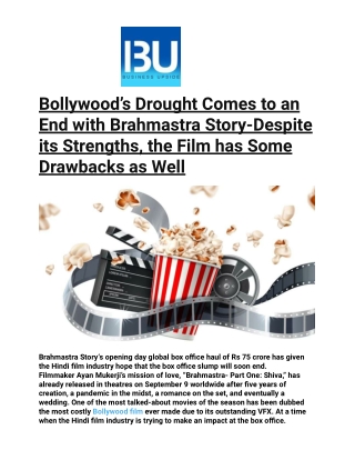 Bollywood’s Drought Comes to an End with Brahmastra Story-Despite its Strengths,