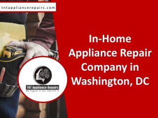 In-Home Appliance Repair Company in Washington