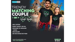 Go Trendy with Better Together Couple T-Shirt – Punjabi Adda