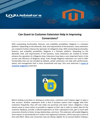 Can Guest to Customer Extension Help in Improving Conversions?