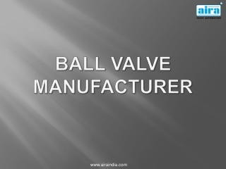 Ball Valve Manufacturer