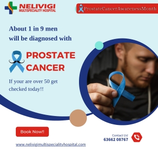 Prostate Cancer in men | Best Urology Hospital in Bellandur | Nelivigi Urology