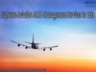 Supreme Aviation MRO Management services In USA