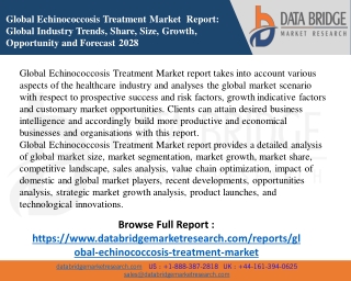 Global Echinococcosis Treatment Market Analysis, Technologies, & Forecasts