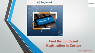 Find the top Brand Registration in Europe